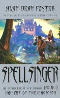 Spellsinger Book 4, 'moment Of The Magician cover