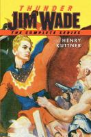 Thunder Jim Wade: the Complete Series cover