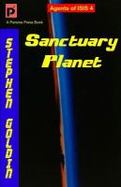 Sanctuary Planet : Agents of ISIS, Book 4 cover