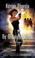 On Midnight Wings : Book Five of the Maker's Song cover