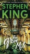 The Green Mile : The Complete Serial Novel cover
