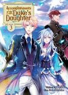 Accomplishments of the Duke's Daughter (Light Novel) Vol. 3 cover