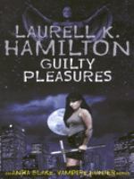 Guilty Pleasures (Anita Blake Vampire Hunter) cover