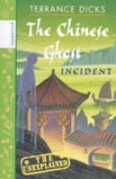 The Chinese Ghost Incident (Unexplained) cover