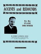 Accents and Rebounds for the Snare Drummer cover