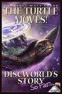 The Turtle Moves! Discworld's Story Unauthorized cover