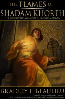 The Flames of Shadam Khoreh : The Concluding Volume of the Lays of Anuskaya cover
