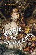 Magic for Unlucky Girls : Stories cover