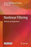 Nonlinear Filtering : Methods and Applications cover