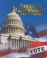 American Government Principles and Practice cover