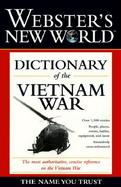 Webster's New World Dictionary of the Vietnam War cover