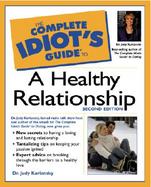 The Complete Idiot's Guide to a Healthy Relationship cover