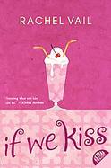 If We Kiss cover