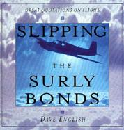 Slipping the Surly Bonds Great Quotations on Flight cover