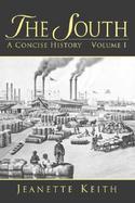 The South A Concise History (volume1) cover