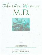 Mother Nature, M.D. cover
