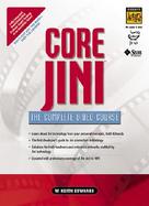 Core Jini The Complete Video Course cover