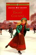 Eight Cousins or the Aunt-Hill cover