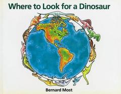 Where to Look for a Dinosaur cover