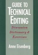 Guide to Technical Editing Discussion, Dictionary, and Exercises cover