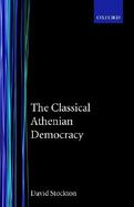The Classical Athenian Democracy cover