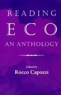 Reading Eco An Anthology cover