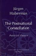 The Postnational Constellation Political Essays cover