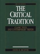 Critical Tradition Classic Texts and Contemporary Trends cover