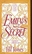 Emily's Secret: A Writer...a Love Story...a Curse...a Diary...a Secret... cover