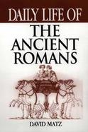Daily Life of the Ancient Romans cover