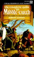The Complete Guide to Middle-Earth: From the Hobbit to the Silmarillion cover