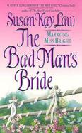 The Bad Man's Bride Marrying Miss Bright cover