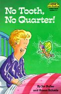 No Tooth, No Quarter! cover