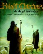 Bright Christmas An Angel Remembers cover