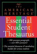 The American Heritage Student Thesaurus: Synonyms and Antonyms for More Effective Communication cover