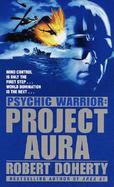 Psychic Warrior Project Aura cover