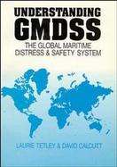 Understanding Global Maritime Distress & Safety System cover