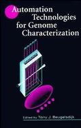 Automation Technologies for Genome Characterization cover