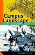 Campus Landscapes Functions, Forms, Features cover