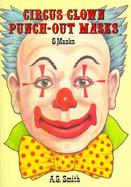 Circus Clown Punch-Out Masks cover