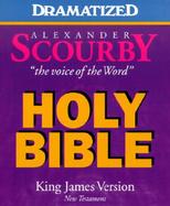 Dramatized Alexander Scourby New Testament-KJV: 