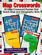 Map Crosswords: 25 Crossword Puzzles That Teach Map and Geography Skills cover