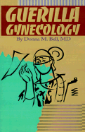 Guerilla Gynecology cover