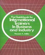The Guidebook for International Trainers in Business and Industry cover