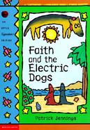 Faith and the Electric Dogs cover