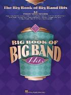 The Big Book of Big Band Hits Piano, Vocal, Guitar cover