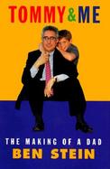 Tommy and Me: The Making of a Dad cover
