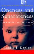 Oneness and Separateness From Infant to Individual cover
