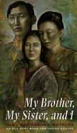 My Brother, My Sister, and I cover