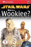 What is A Wookiee? cover